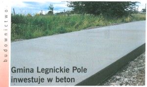 Gmina Legnickie Pole inwestuje w beton